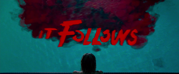 It Follows It Follows