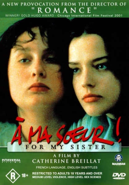 A Ma Soeur Film A ma Soeur (drama movie) review